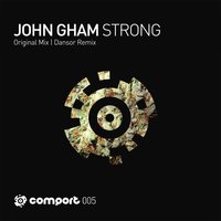 Strong - John Gham & Dansor