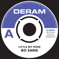Little Bit More - Bo Saris & Steve Huerta