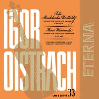Violin Concerto in E Minor, Op. 64: III. Allegretto non troppo - Allegro molto vivace - Gewandhausorchester Leipzig & Igor Oistrakh & Franz Konwitschny & Феликс Мендельсон