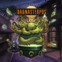 Why Not Make Believe - Dagnasterpus