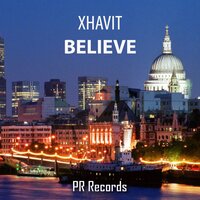 Believe - Xhavit & Patrik Remann