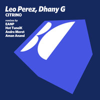 Citrino - Leo Perez & Dhany G & Hot Tuneik