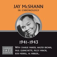 Say Forward, I'll March (12-01-43) - Jay McShann