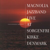 Walking with the King - Magnolia Jazzband