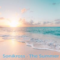 The Summer - Sonikross