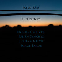Puente Concret@ - Pablo Báez, & Jorge Pardo & Juanma Nieto & Julian Sanchez & Enrique Oliver