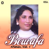 Bewafa Too Ne Mohabbat Ka - Afshan