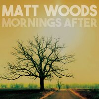 Getaway - Matt Woods