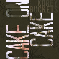 Cake on Cake - Korey Buckets