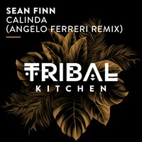 Calinda - Sean Finn & Angelo Ferreri