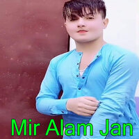 Chi Bohri Starge Ma Nadi Ledali - Mir Alam Jan