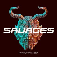 Savages - Nick Norton & Veezy