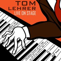 I Wanna Go Back to Dixie - Tom Lehrer