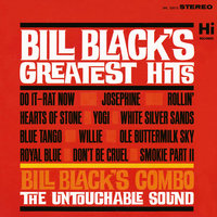 Rollin' - Bill Black's Combo