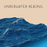 Underwater Healing - The Healing Project