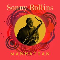 Grand Street Take One - Sonny Rollins