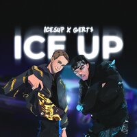 ICE UP - ICESUP & Gerts