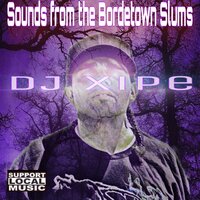 Southern Border - DJ Xipe