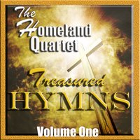 Praise Him, Praise Him - Homeland Quartet