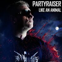 Dancing On Your Grave - PARTYRAISER & Scrape Face & Wars industry