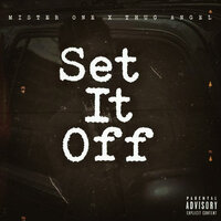 Set It Off - Mister One & Thug Angel