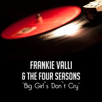 Working My Way Back to You - Frankie Valli