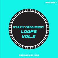 Statik Frequency Loops Vol.2 128 - Maxdown