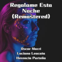Amor De Marinero - Oscar Macri & Luciano Leocata & Herencia Porteña