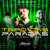 No Topo das Paradas - MC K.K & Dj Tg Beats & DJ JOTACE