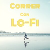 Lofi Me a Coffee - Relax α Wave & Música para Correr & Música para Relajarse Profundamente