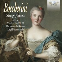 String Quintet No. 5 in A Major, G.329, Op. 31: I. Cantabile - Luigi Puxeddu & I Virtuosi della Rotonda & Луиджи Родольфо Боккерини