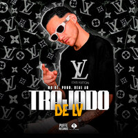 Trajado de Lv - Mc Gê & Real AG