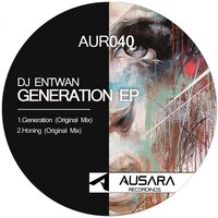 Generation - DJ Entwan
