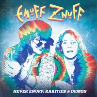 Maybe Someday - Enuff Z'nuff