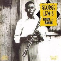 Just a Little While - George Lewis