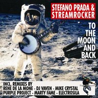 To the Moon and Back - Streamrocker