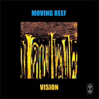 Always Waiting - Moving Reef