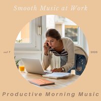 New Day Just Started - Productive Morning Music