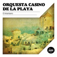 Tumbando Cana - Orquesta Casino de la Playa