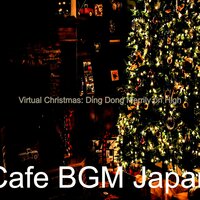 Christmas Eve: The First Nowell - Cafe BGM Japan