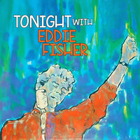 Happy Talk - Eddie Fisher