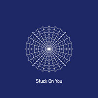 Stuck on You - Cassius Young