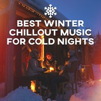 Lost in your Arms - Evening Chill Out Music Academy
