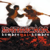 Tú con puñales - Barricada