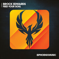 Feed Your Soul - Brock Edwards