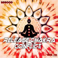 Release Chakra Conflict Phase 8 - 528 hz