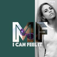 I Can Feel It - Marc Frey & Mari M.