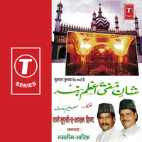Shane Mufti-E-Azam Hind - Haji Tasleem Aarif & Allwin Brown