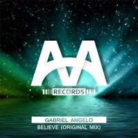 Believe - GABRIEL ANGELO