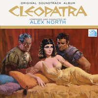 Antony And Cleopatra - Alex North